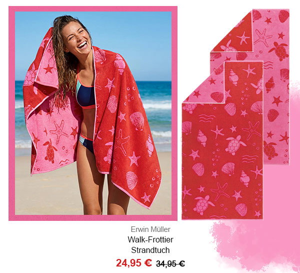 Erwin Müller Walk-Frottier Strandtuch 24,95€! 