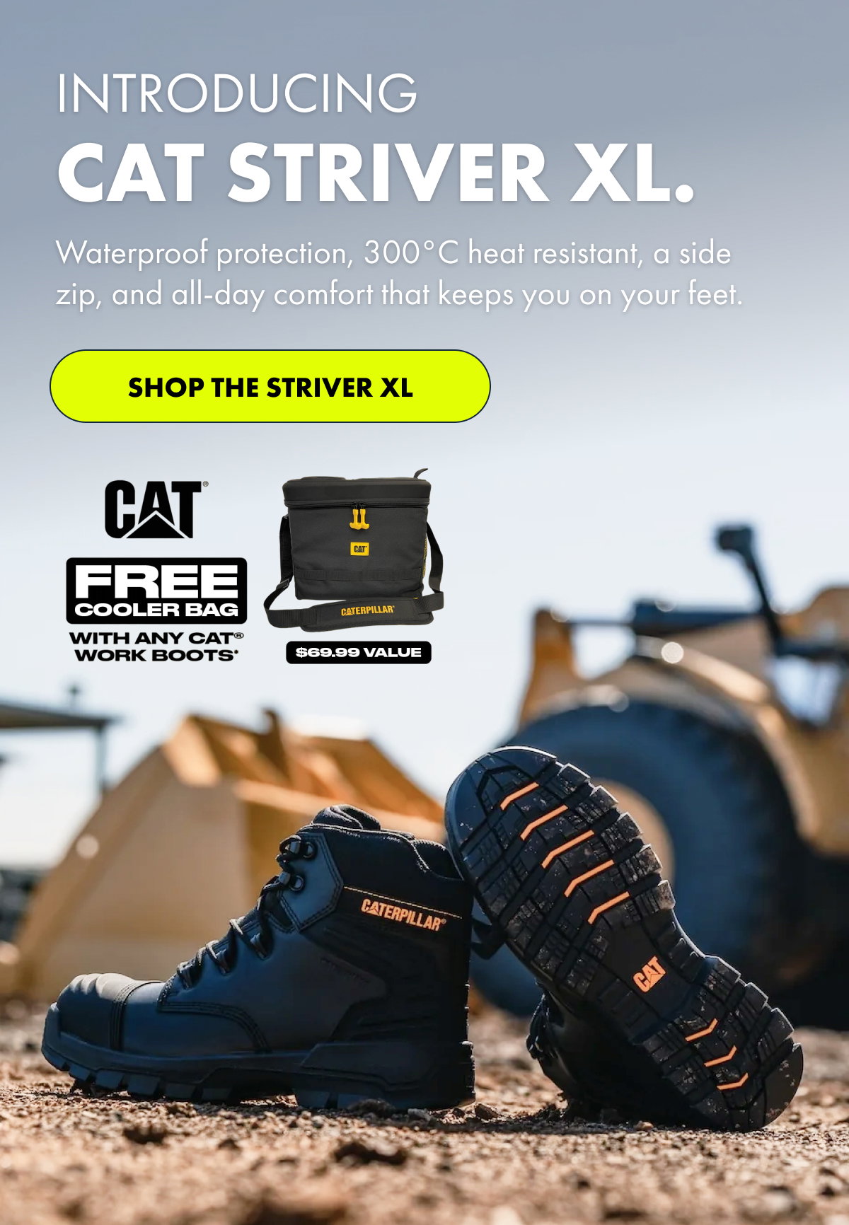 INTRODUCING CAT STRIVER XL | SHOP THE STRIVER XL