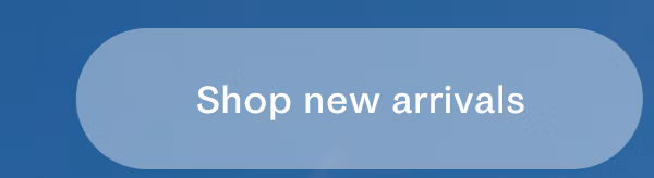 Shop new arrivals