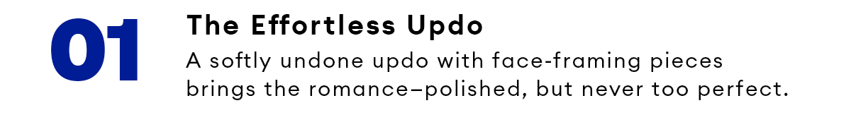 01 - The effortless updo