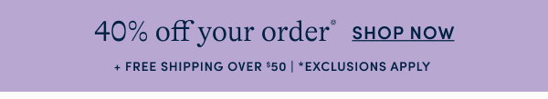 40% off your order