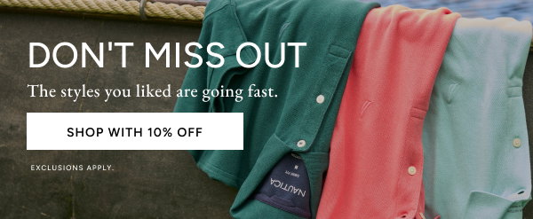 Like what you saw? We like your style. Now make them yours. Shop with 15% off. *Exclusions Apply.