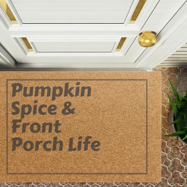 Autumn Themed Doormat, Outdoor Welcome Mat Pumpkin Spice & Front Porch Life Design