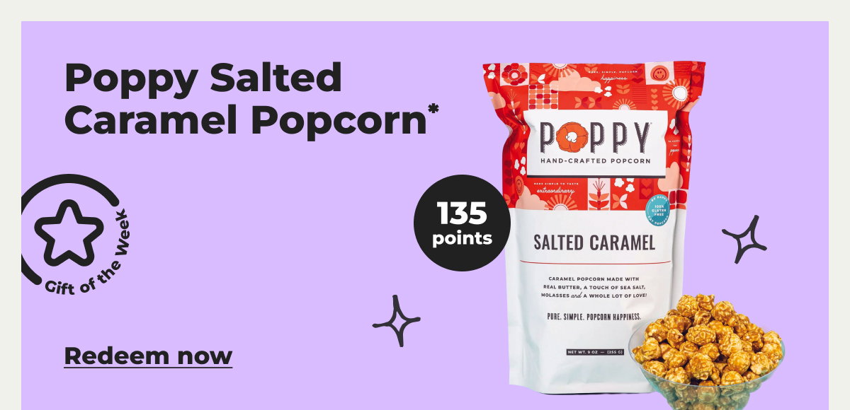 Poppy Salted Caramel Popcorn* - Redeem now