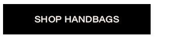 Shop handbags