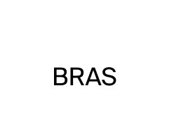 BRAS