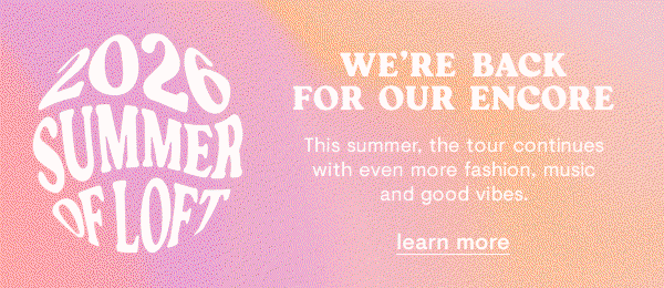 Summer of LOFT