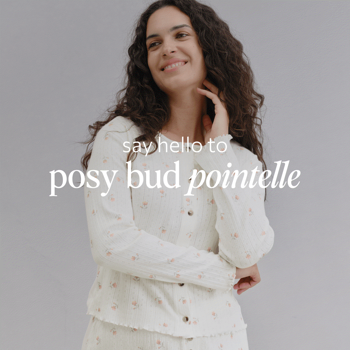 NEW IN POSY BUD POINTELLE