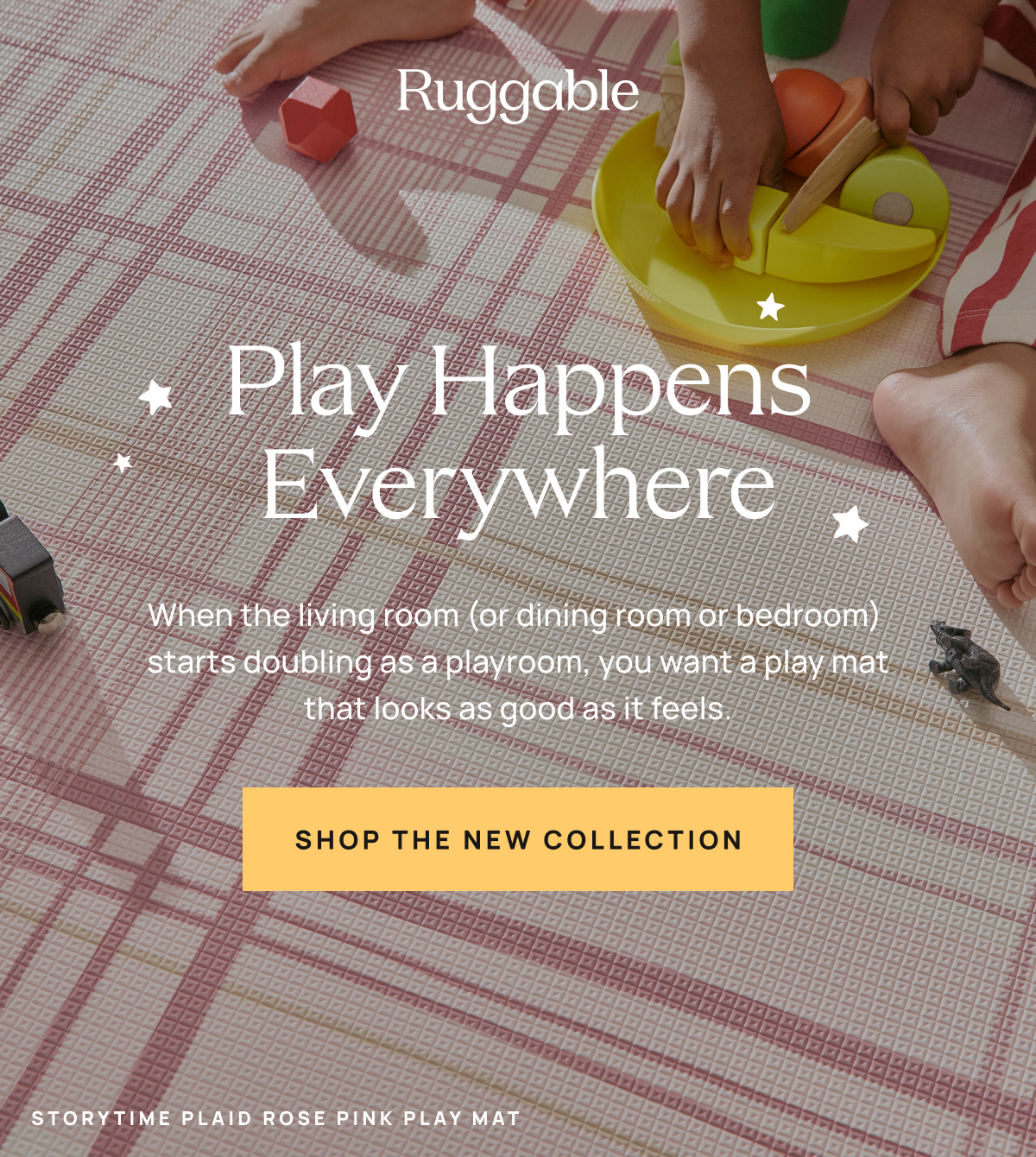 Play Happens Everywhere | Shop The New Collection