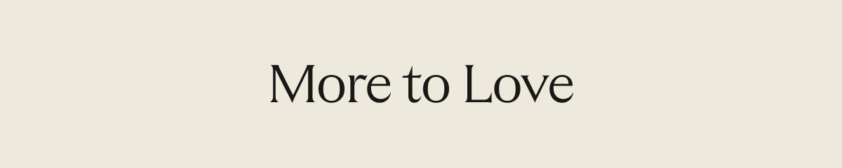 More To Love 