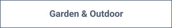 Garden & Outdoor