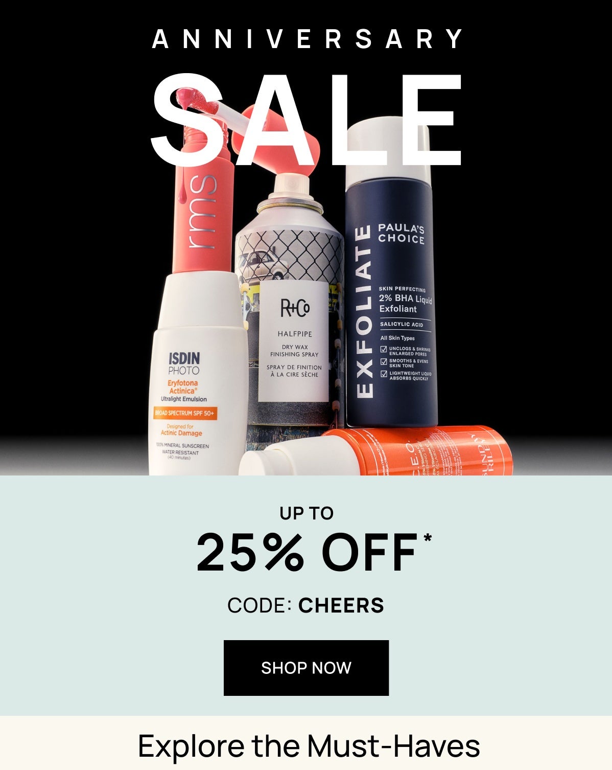 Anniversary Beauty Sale | Up to 25% off