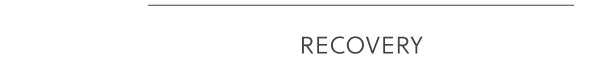 Recovery