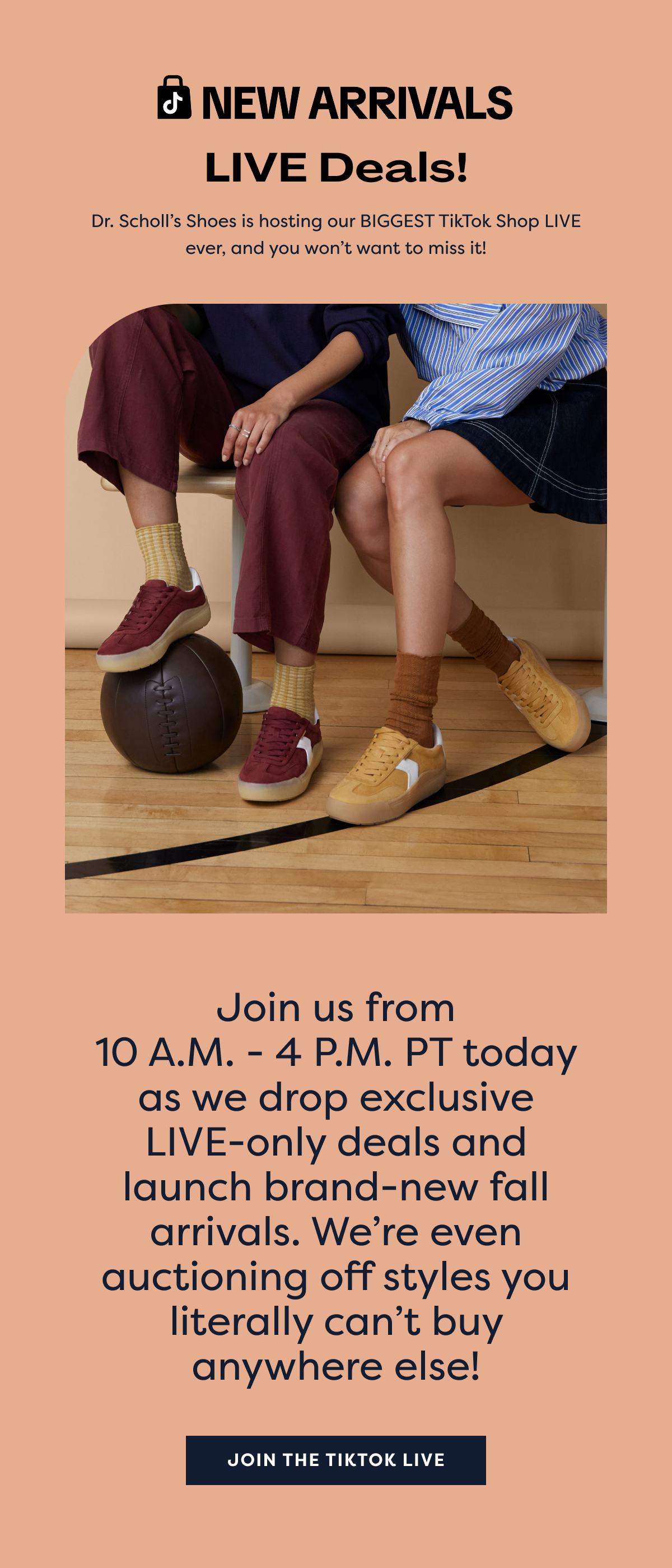 Live Deals! Dr. Scholl’s Shoes Is Hosting Our Biggest TikTok Shop Live Ever, And You Won’t Want To Miss It! Join Us From 10 A.m.-4 P.m. Pt Today As We Drop Exclusive Live-only Deals And Launch Brand-new Fall Arrivals. We’re Even Auctioning Off Styles You Literally Can’t Buy Anywhere Else! | Join The Live
