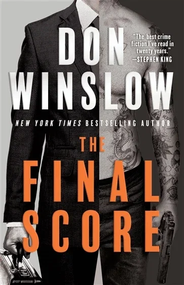 The Final Score, by Don Winslow
