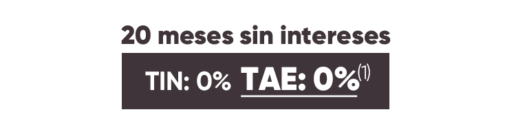 20 MESES SIN INTERESES TIN: 0% TAS: 0%