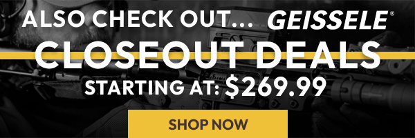 Geissele - Special Offers - Starting at $1299.99