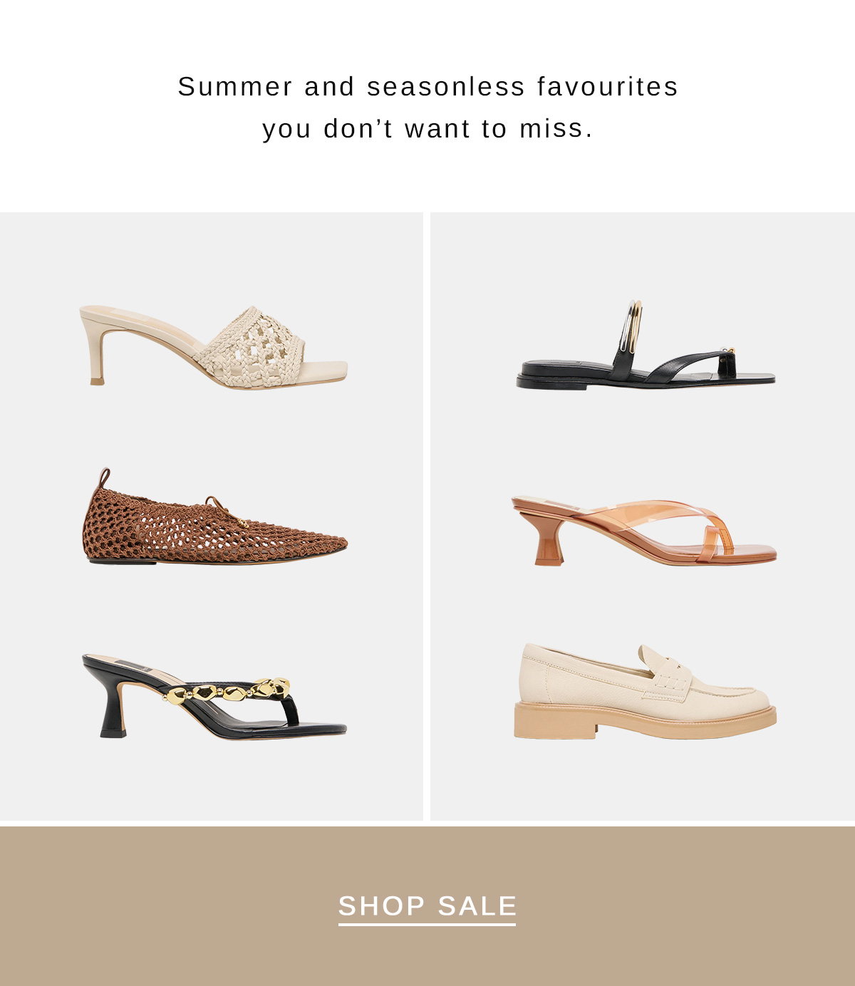 Summer and seasonless favourites you don't want to miss