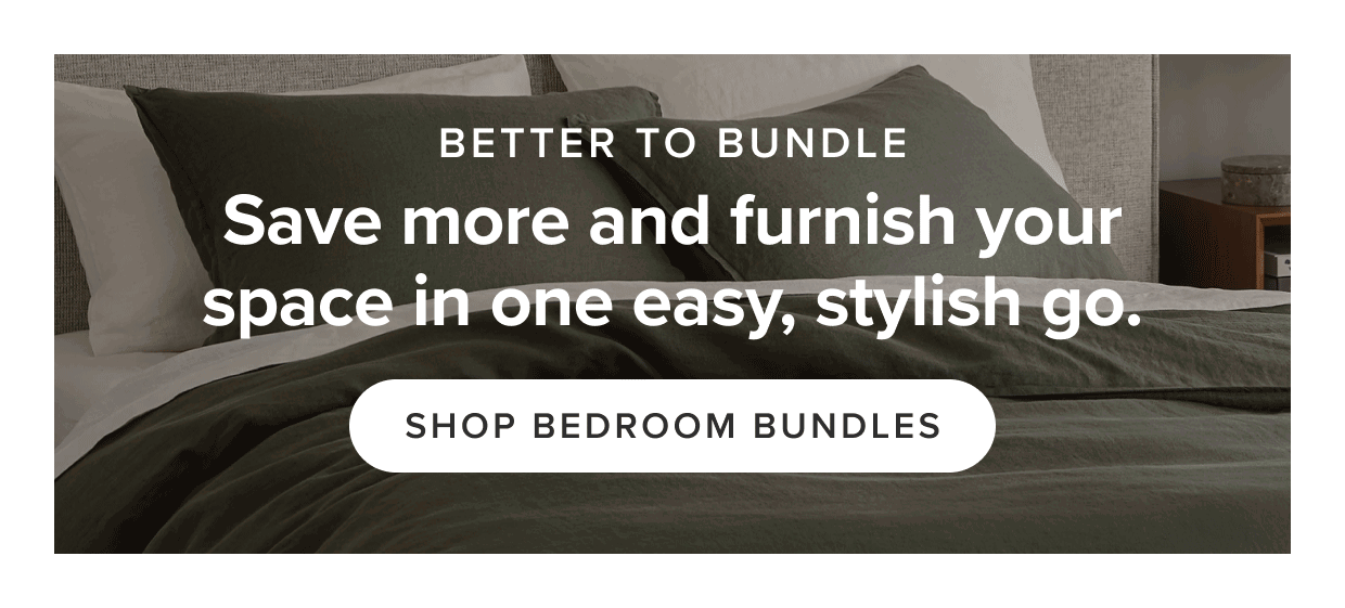 Shop bedroom bundles.