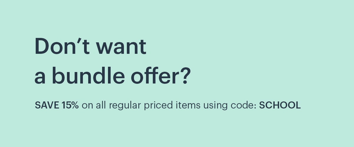Don't want a bundle offer? Save 15% with code: SCHOOL