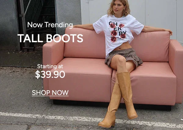 Now trending  Tall Boots