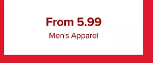 From 5.99 men’s apparel.