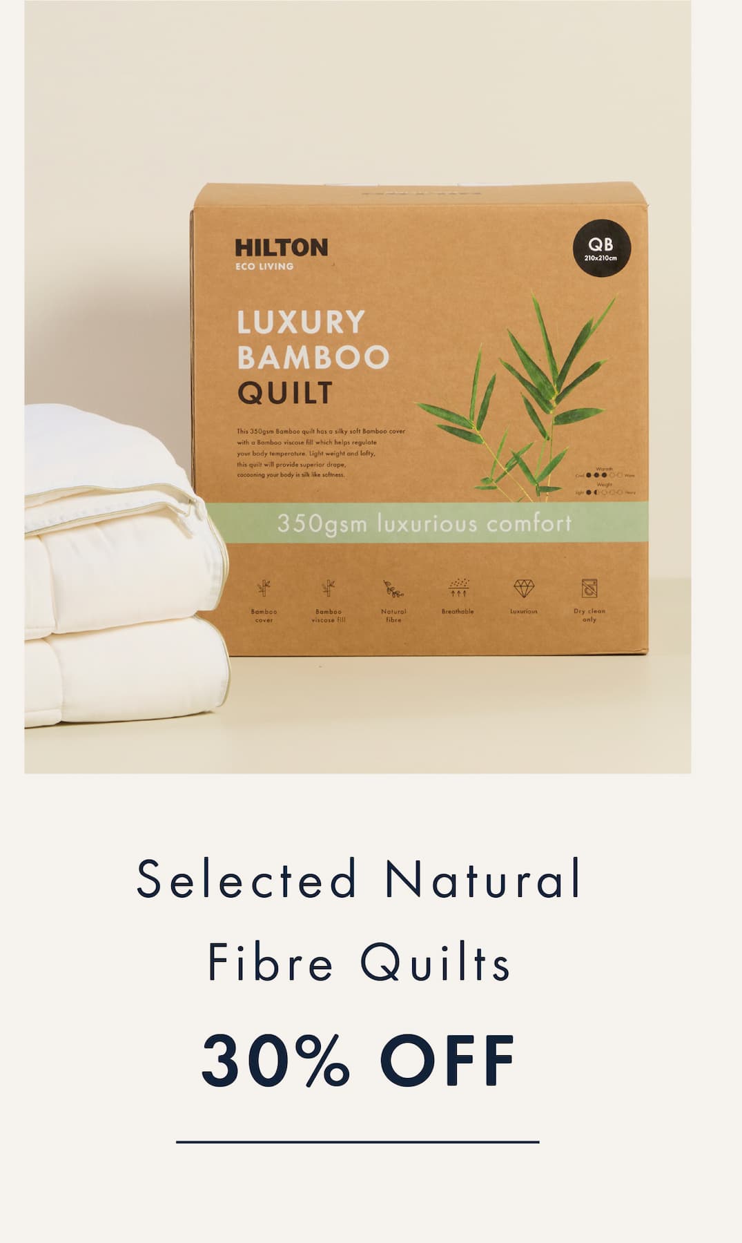 30% Off Selected Natural Fibre Quilts