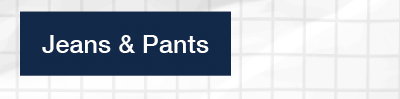 Jeans and Pants