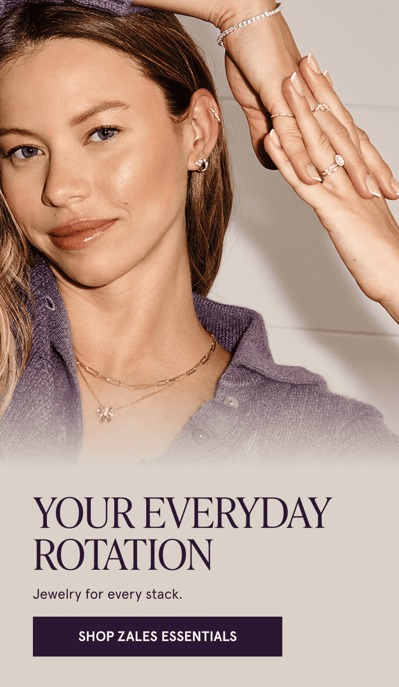 A model wearing gold diamond jewelry. Styles for every stack. Click here to shop Zales Essentials