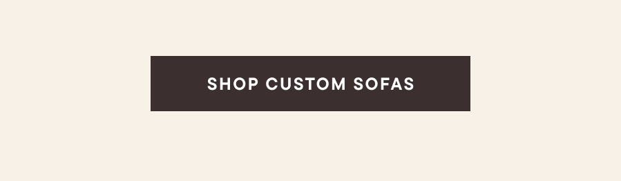 Shop all custom sofas