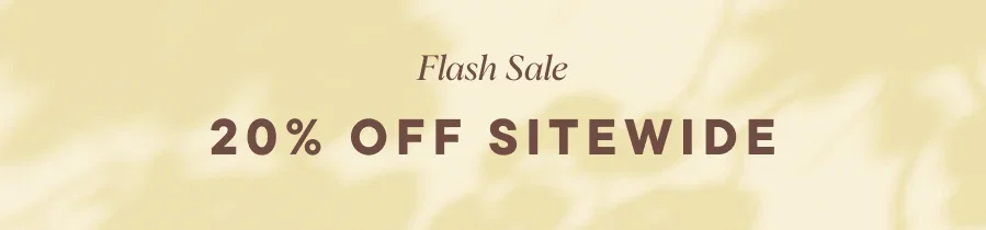 Flash Sale — 20% Off Sitewide