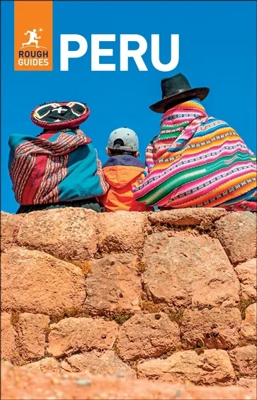 Rough Guides Peru: Travel Guide eBook, by Rough Guides