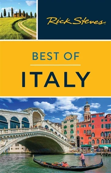 Rick Steves Best of Italy, by Rick Steves