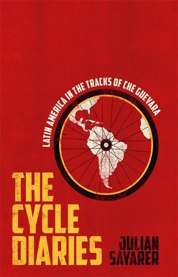 The Cycle Diaries, by Julian Sayarer
