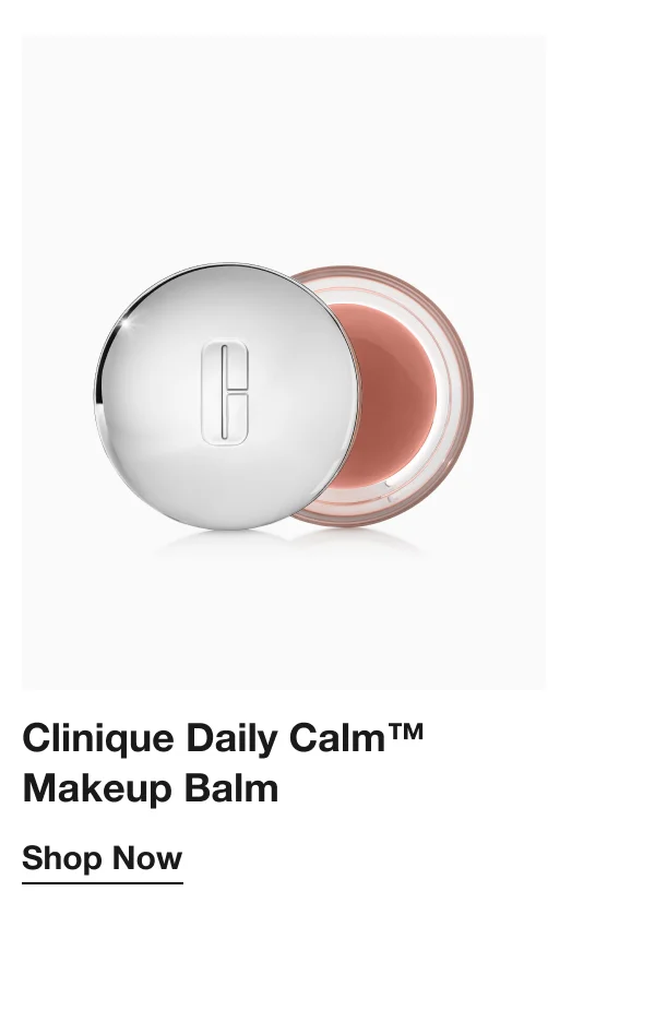 Clinique Daily Calm™ Makeup Balm | Shop Now