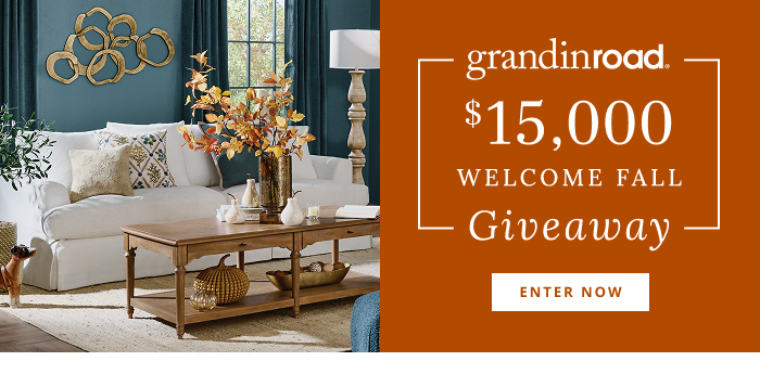 Enter our $15,000 Welcome Fall Giveaway