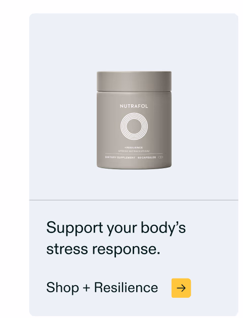 Support your body’s stress response. Shop + Resilience