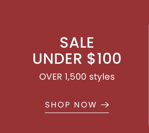 SALE UNDER $100