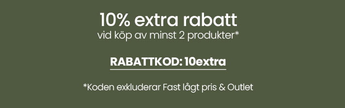10% extra rabatt vid köp av minst 2 produkter, exkl. Fast lågt pris & Outlet. Rabattkod: 10extra