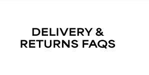 Delivery & Returns FAQs