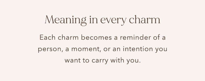 Meaning in every charm