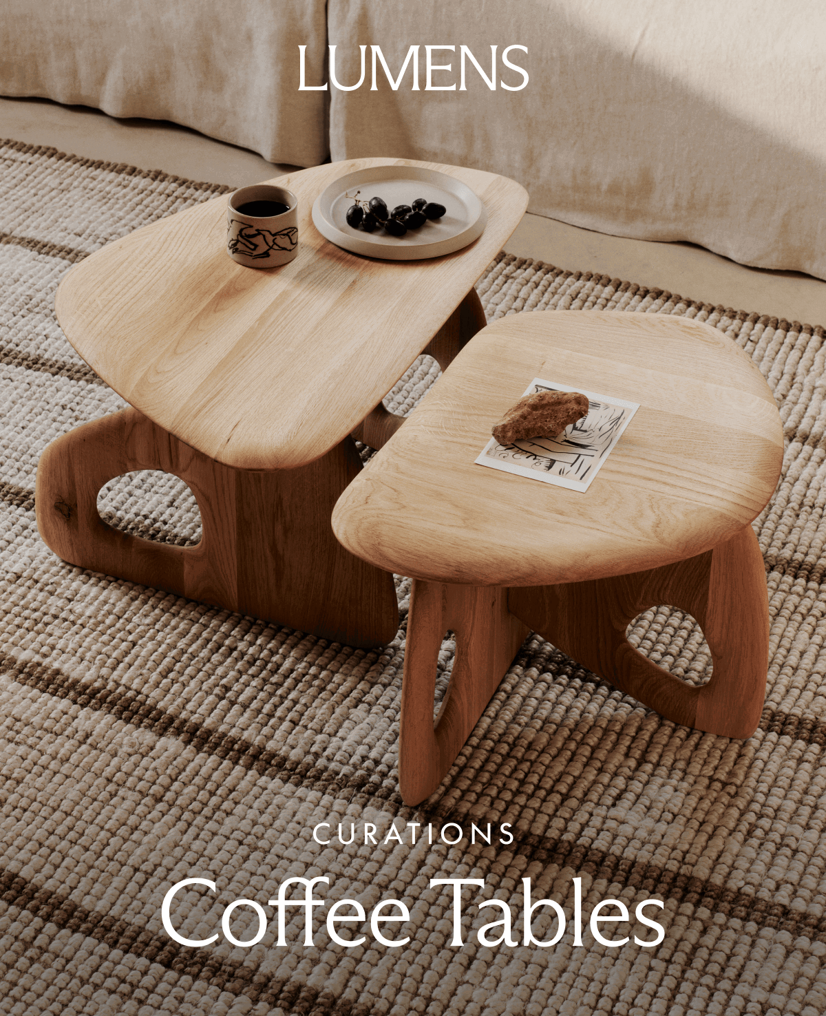Lumens. Curations. Coffee Tables.