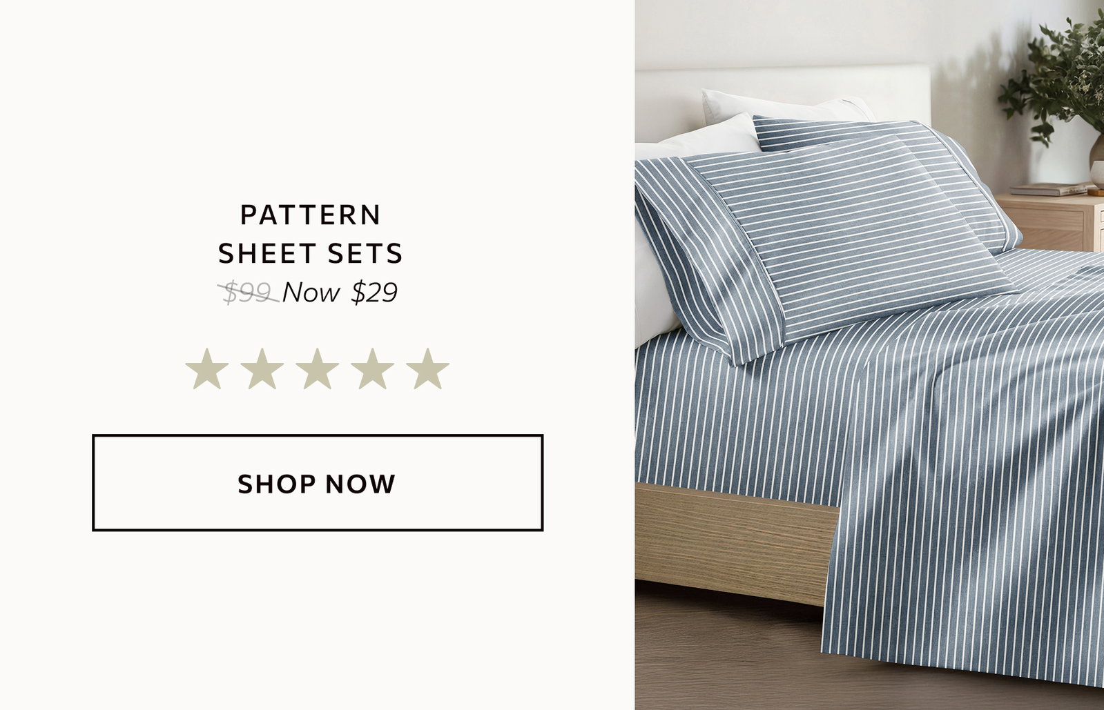 Double brushed pattern sheet sets.