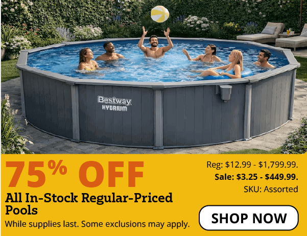 75% OFF POOLS