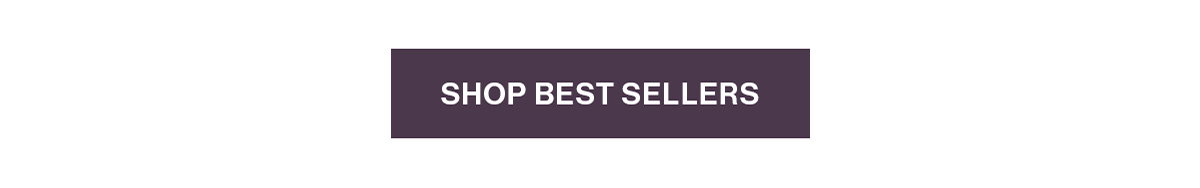SHOP BEST SELLERS