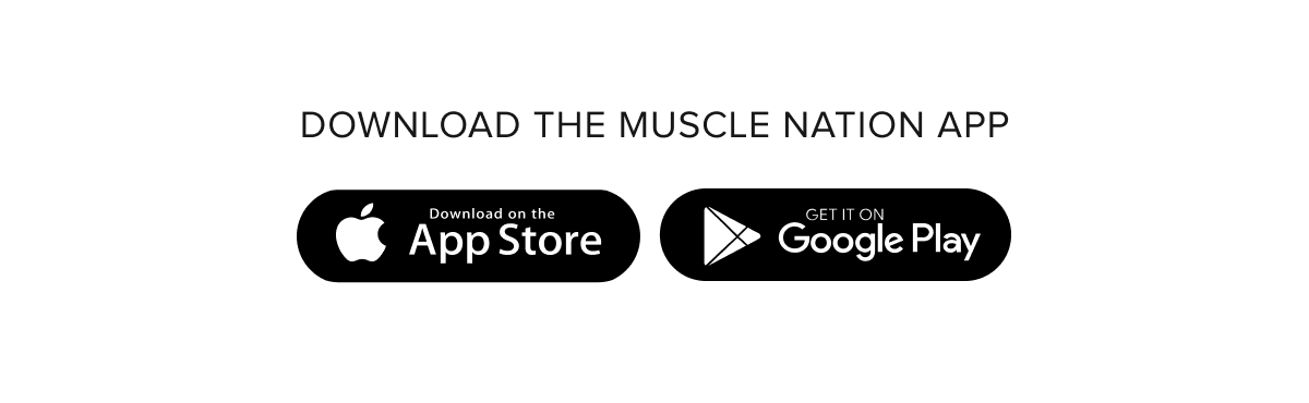 Download the Muscle Nation App