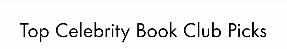 Top Celebrity Book Club Picks