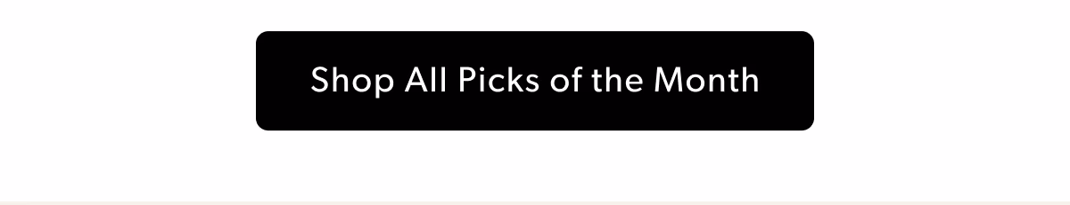 Shop All Picks of the Month