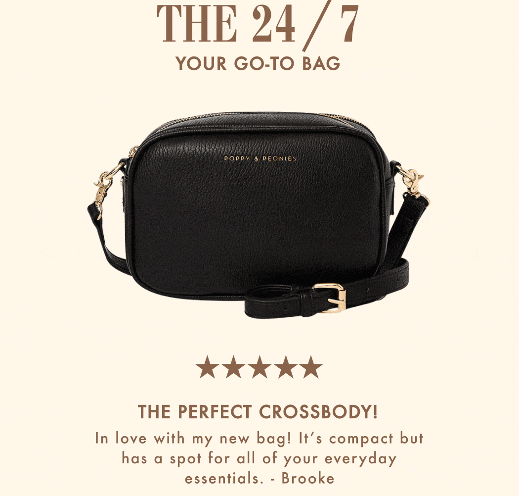 The 24/7 Crossbody. Your Go-to Bag