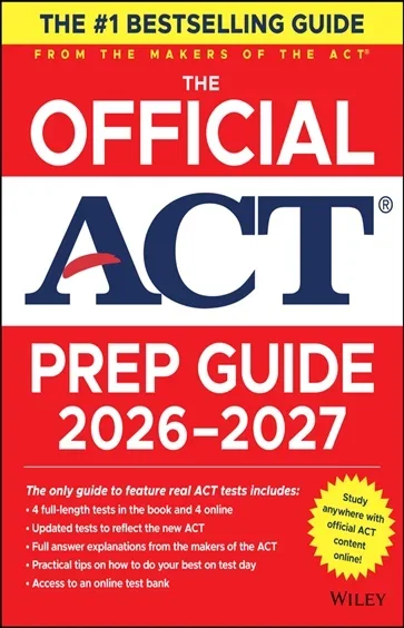 The Official ACT Prep Guide 2026-2027, by ACT